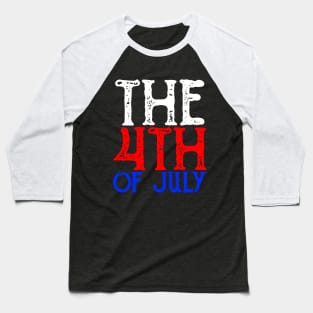 The 4th Of July, Vintage/Retro Design Baseball T-Shirt